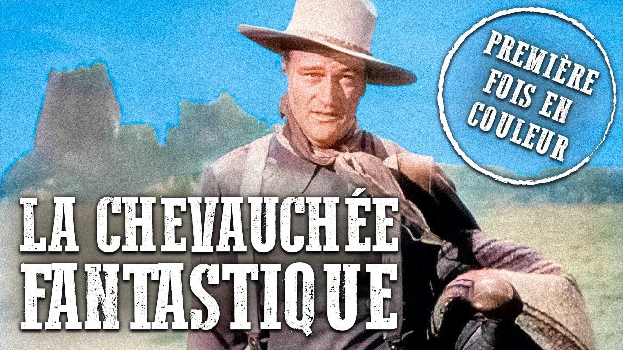 La Chevauchée fantastique