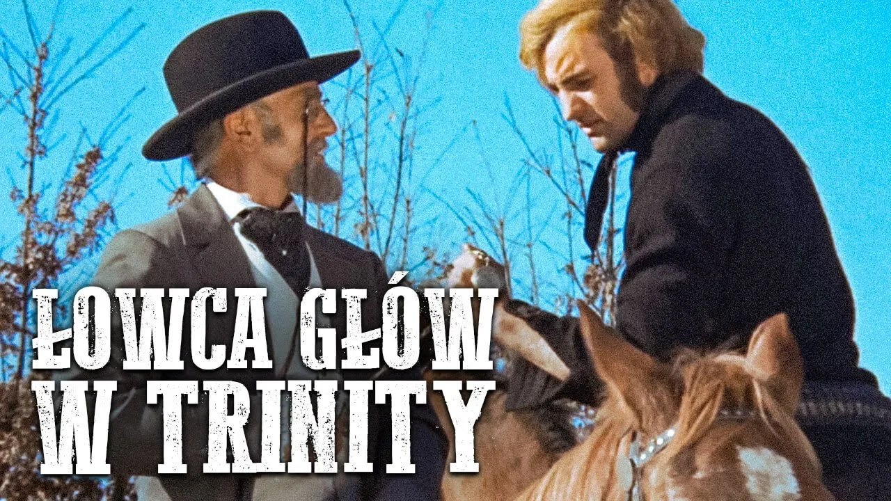 Łowca Głów w Trinity