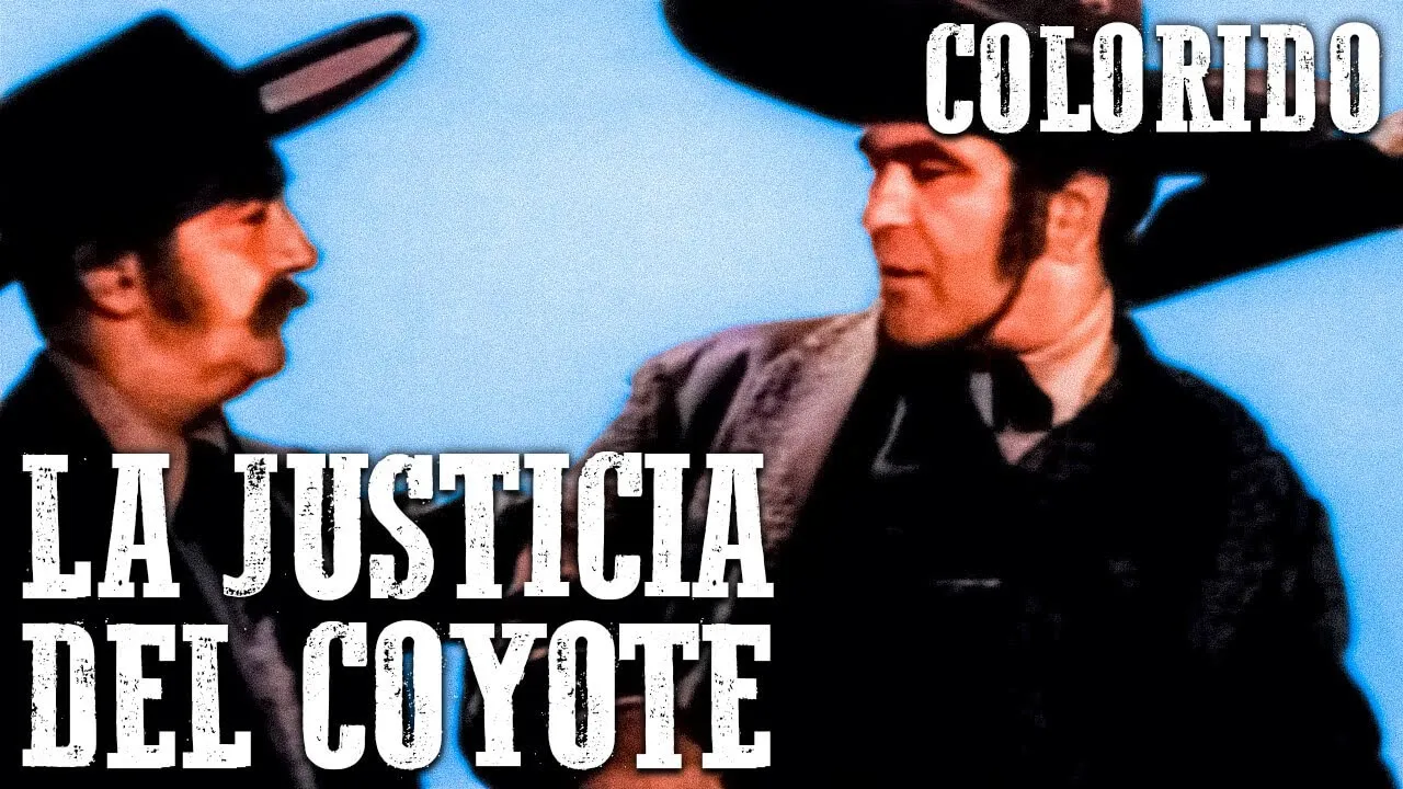 La justicia del Coyote