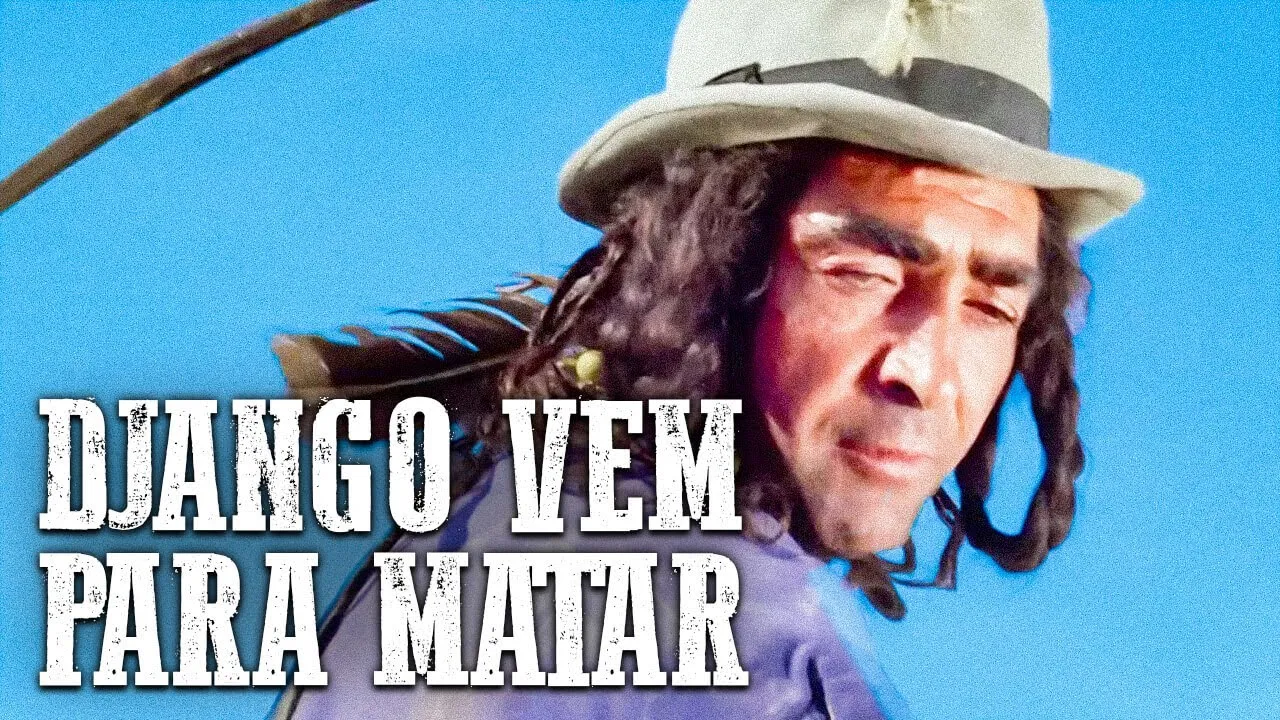 Django Vem Para Matar