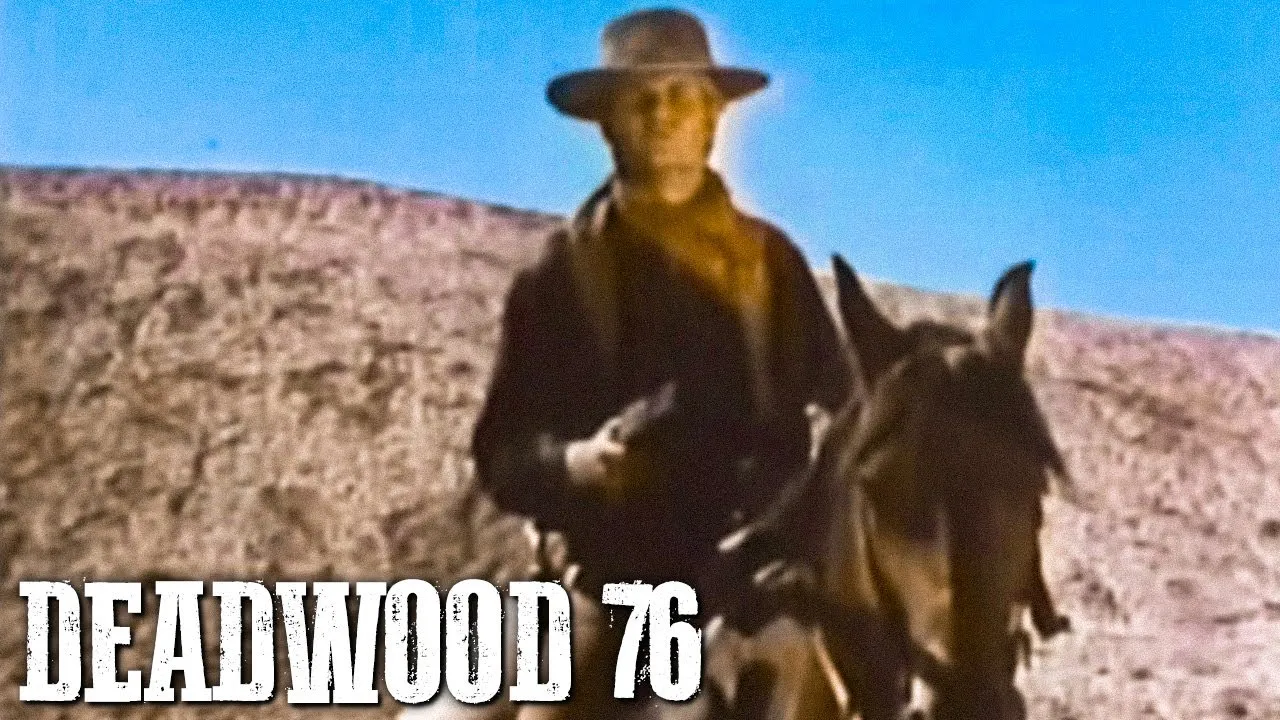 Deadwood 76