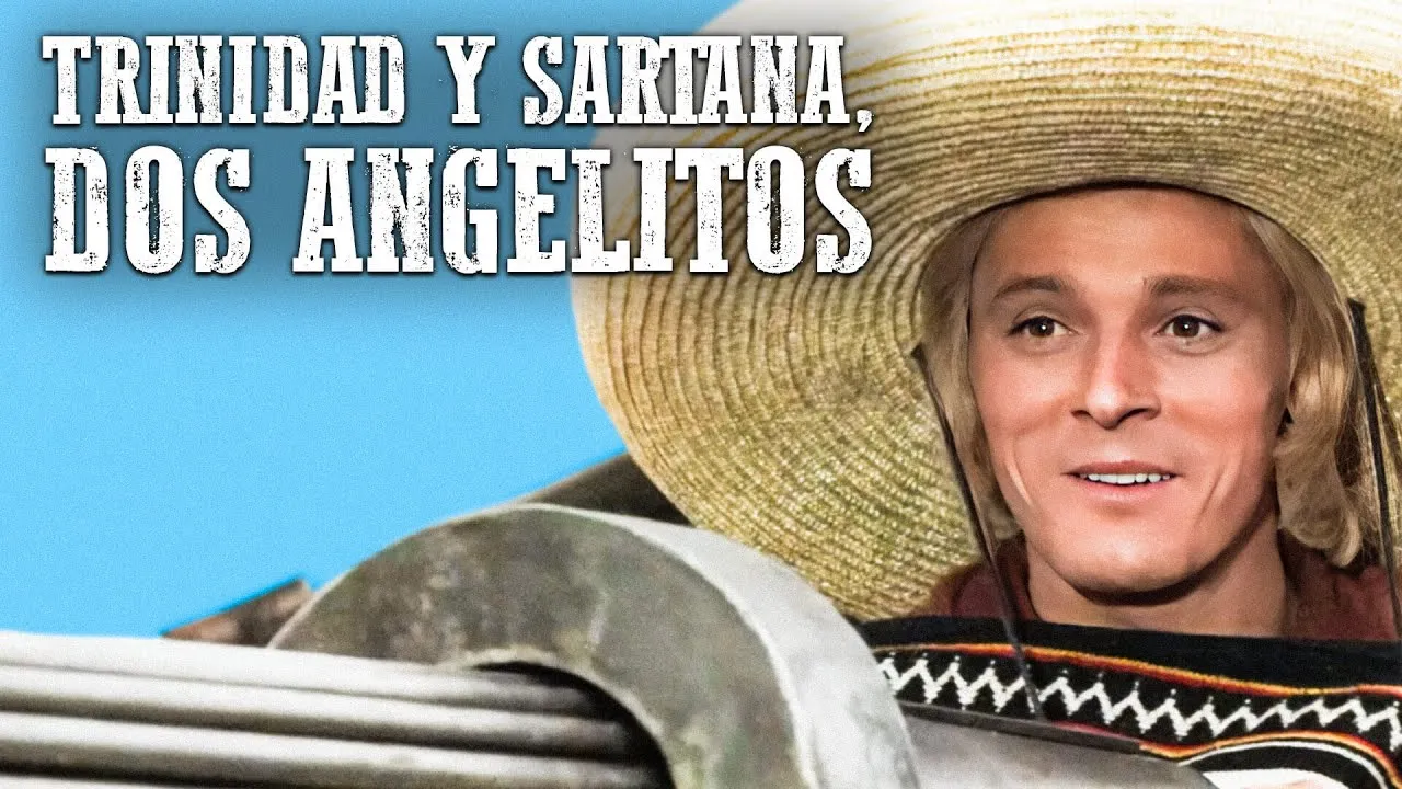 Trinidad y Sartana, dos angelitos