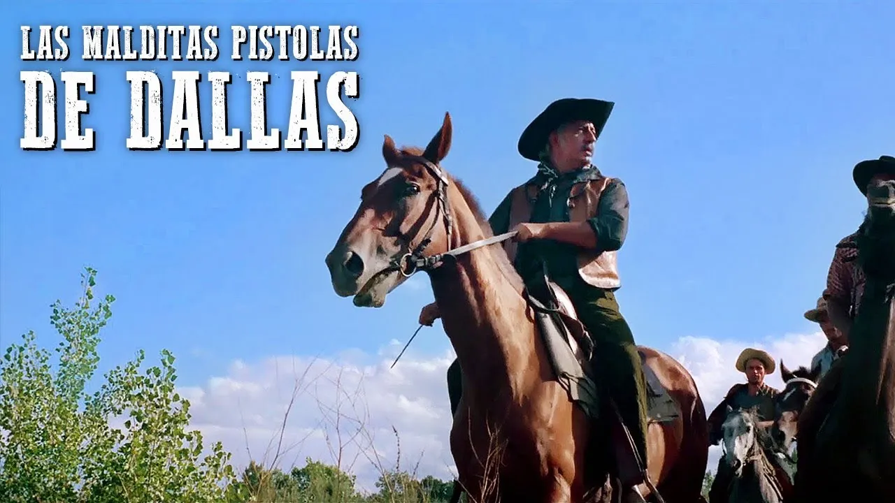 Las malditas pistolas de Dallas