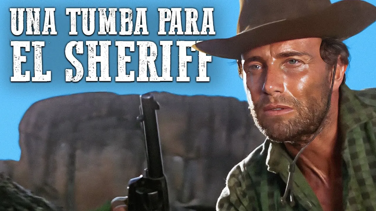 Una tumba para el Sheriff
