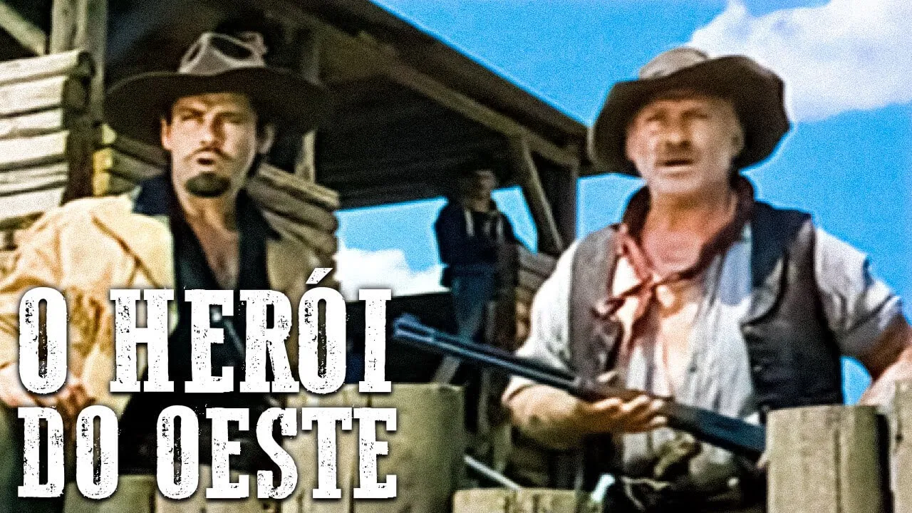 O Herói do Oeste