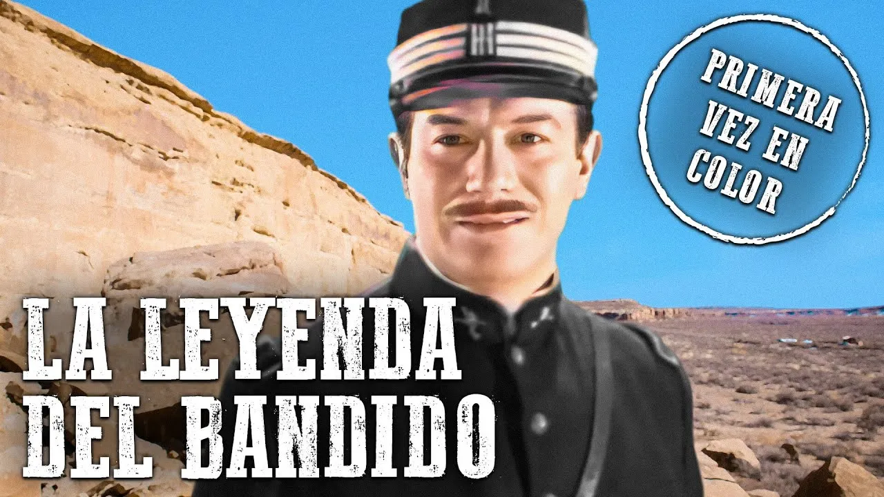 La Leyenda Del Bandido