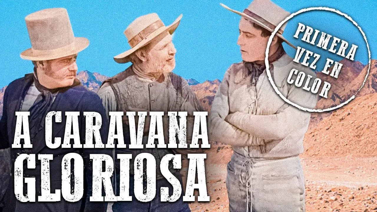 A Caravana Gloriosa