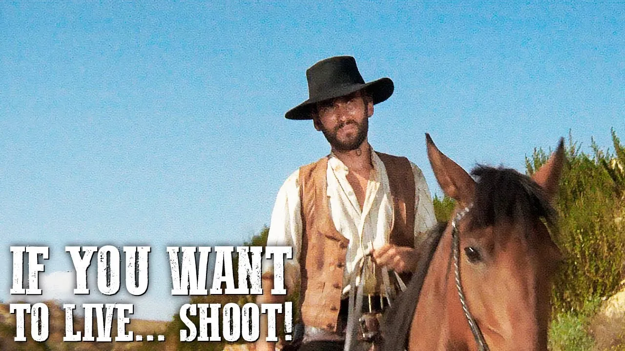 If You Want to Live... Shoot!