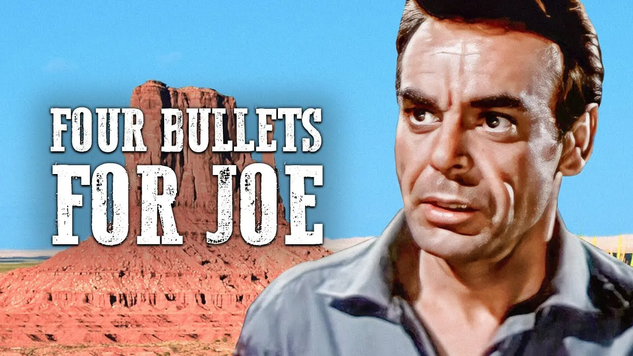 Four Bullets For Joe