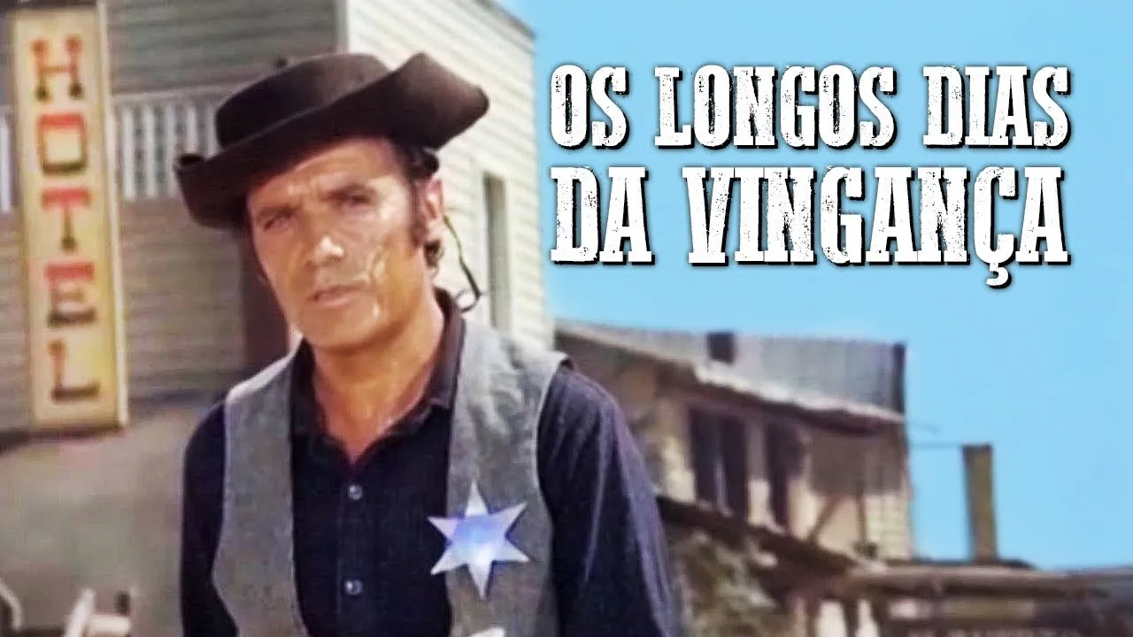 Os Longos Dias da Vingança