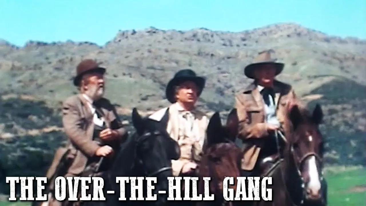 The Over the Hill Gang