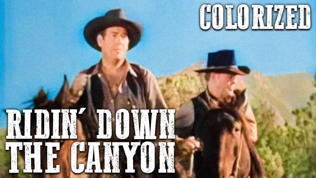 Ridin' Down the Canyon
