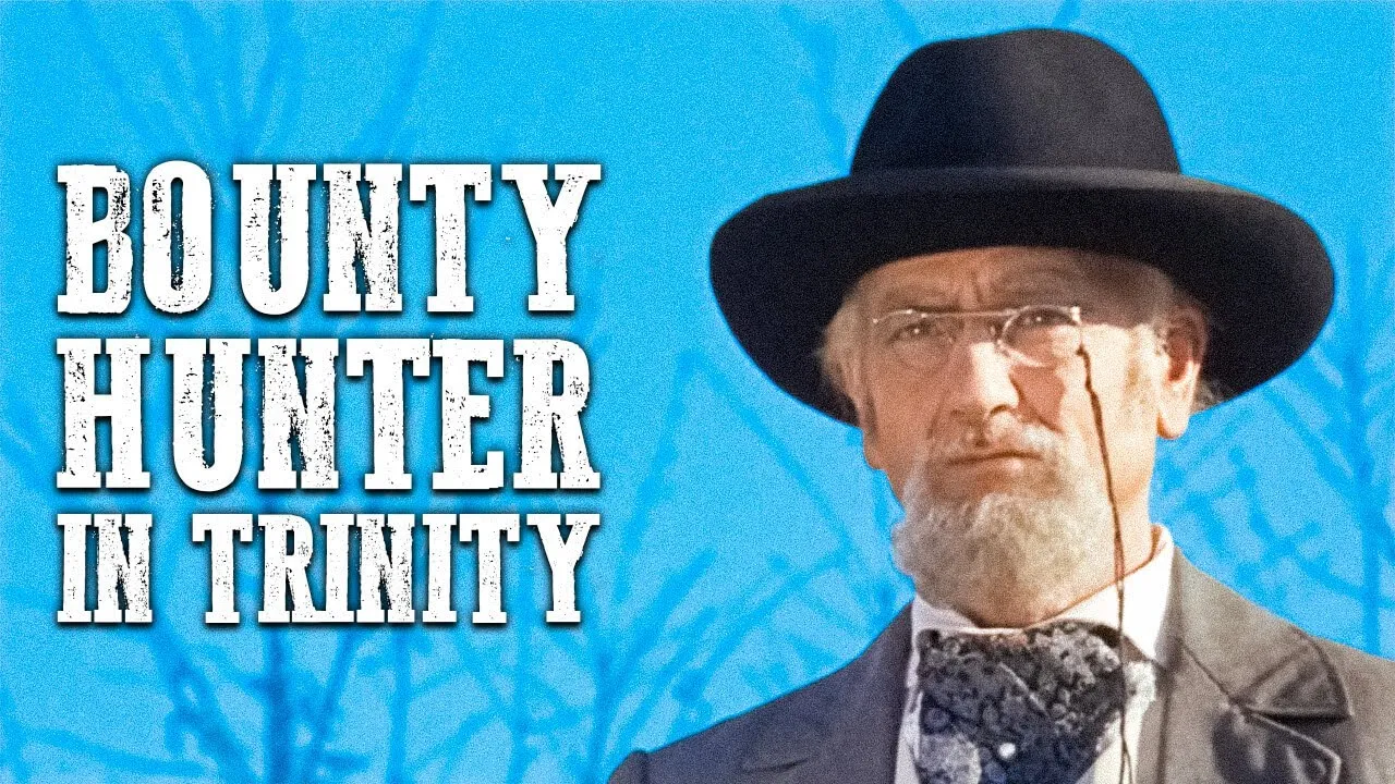 Bounty Hunter in Trinity