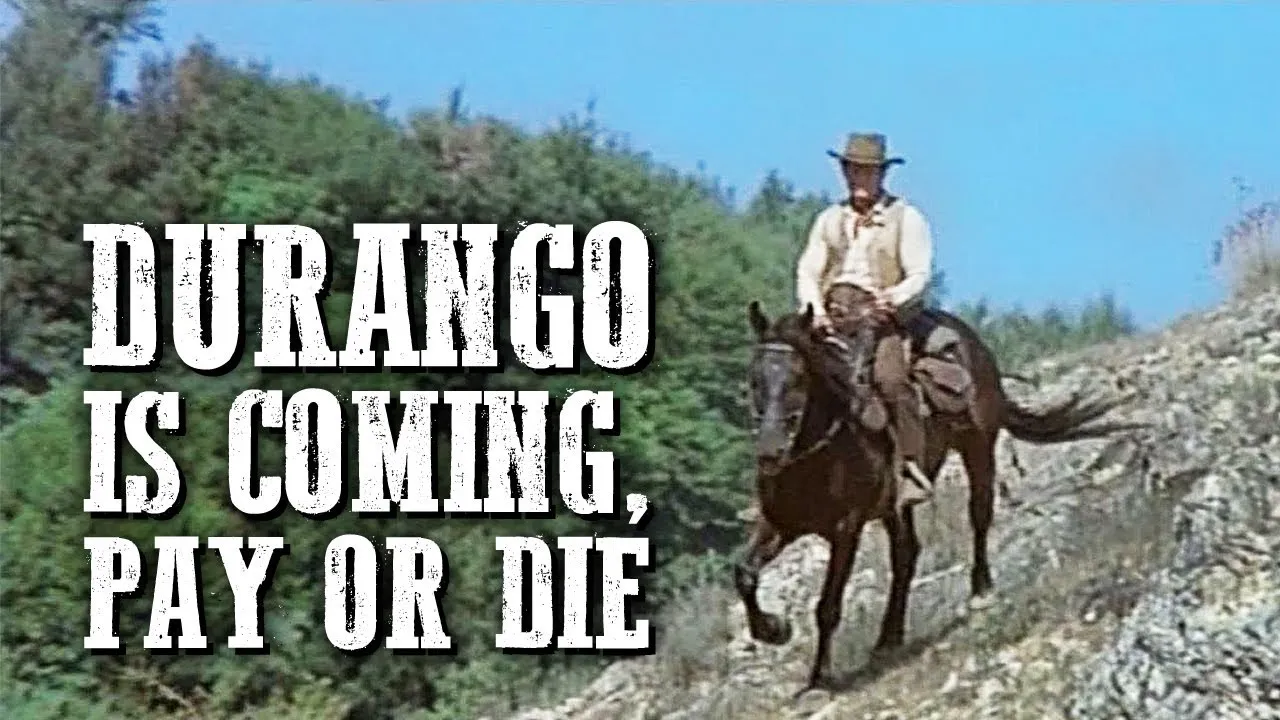 Durango Is Coming, Pay or Die
