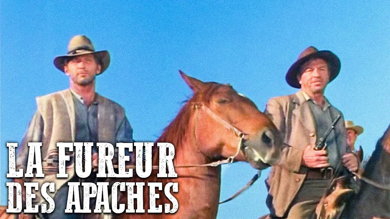 La Fureur des Apaches