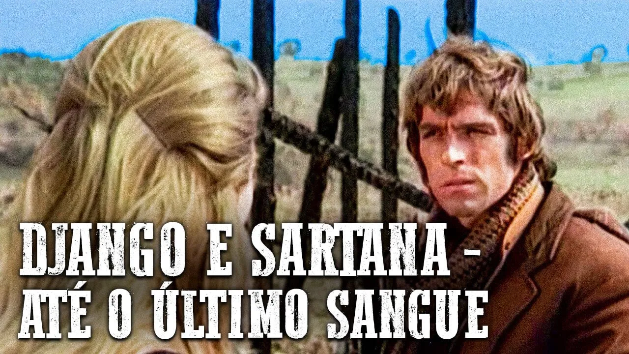 Django e Sartana - Até o Último Sangue