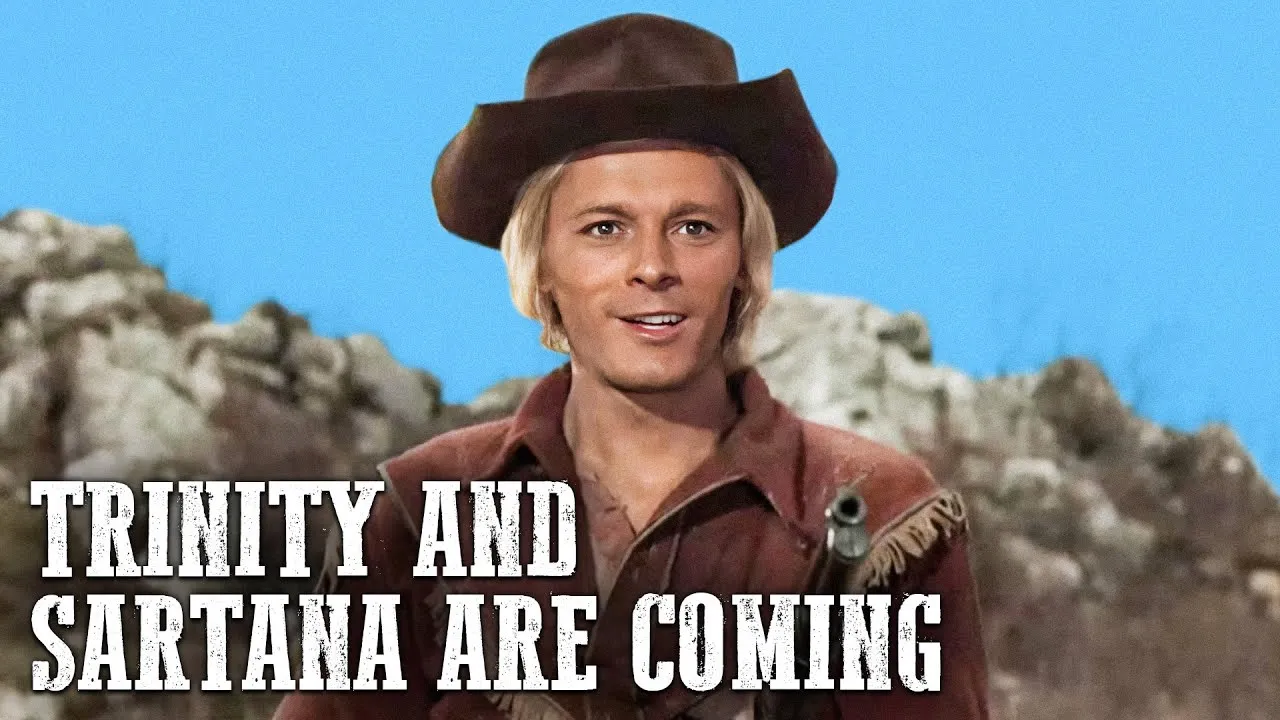 Trinity and Sartana Are Coming